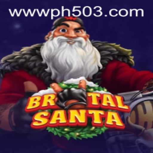 Discover the Thrills of 'BrutalSanta': A Unique Gaming Experience by PH503.COM