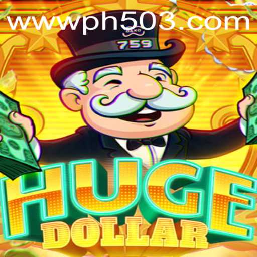 Discover HugeDollar: A New Era in Online Gaming with PH503.COM