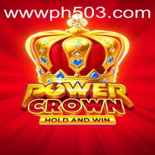 Exploring PowerCrown: A New Era in Online Gaming with PH503.COM
